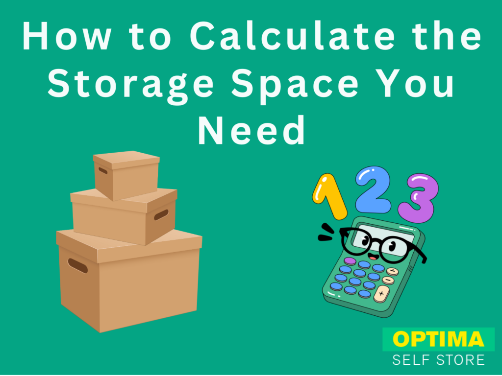 How to Calculate the Storage Space You Need